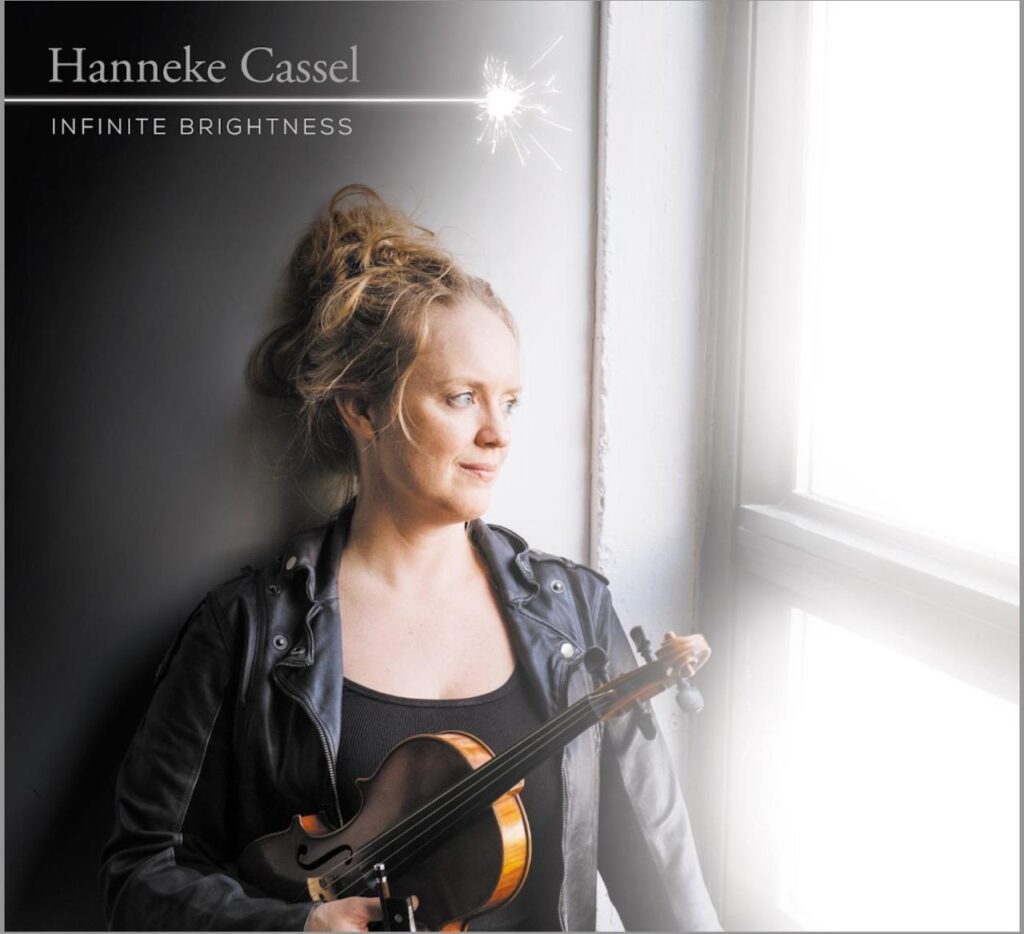 Album of the Week – Hanneke Cassel ‘Infinite Brightness’ – Celtic Music ...